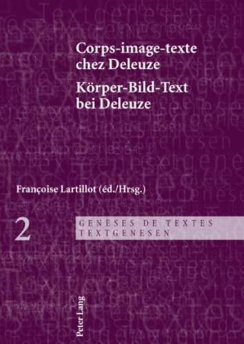 Françoise Lartillot - Corps-image-texte chez Deleuze.
