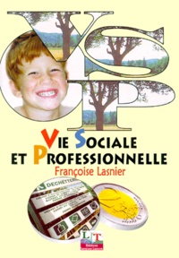 Françoise Lasnier - Vie sociale et professionnelle, CAP-BEP.