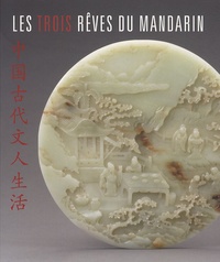Françoise Lauwaert - Les trois rêves du mandarin.