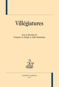 Françoise Le Borgne et Alain Montandon - Villégiatures.