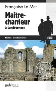 Maître-chanteur à Landévennec