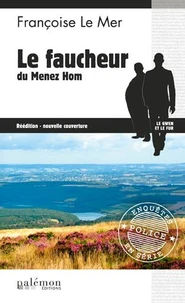 Le faucheur du Menez Hom