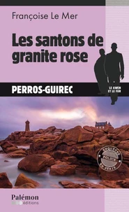 Les santons de granite rose