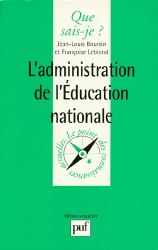 L'administration de l'Education nationale 2e édition - Occasion