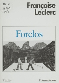 Françoise Leclerc - Forclos.