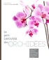 Françoise Lecoufle et Philippe Lecoufle - Le petit Larousse des orchidées.