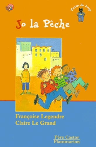 Françoise Legendre - Jo la Pêche.