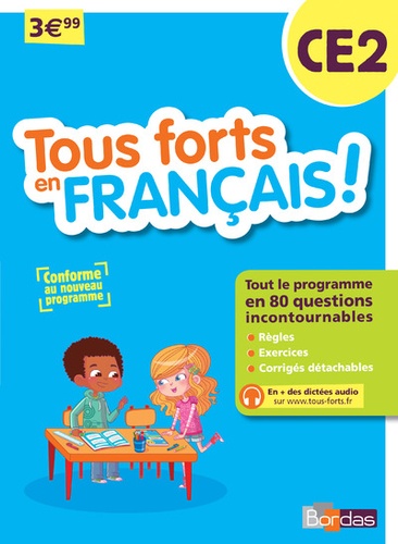 Françoise Lemau et Marie-Christine Olivier - Tous forts en Français ! CE2.