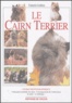 Françoise Lladères - Le Cairn Terrier.