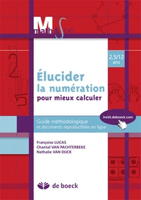 Elucider la numération pour mieux calculer