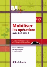 Mobiliser les opérations avec bon sens !