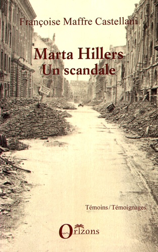 Marta Hillers. Un scandale