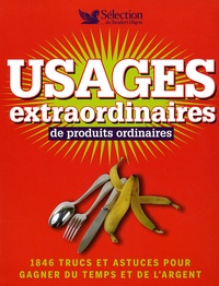 Françoise Maitre - Usages extraordinaires de produits ordinaires.