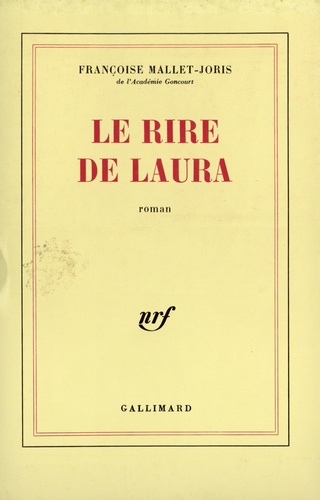 Françoise Mallet-Joris - Le rire de Laura.
