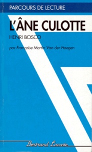 Françoise Martin Van Der Haegen - "L'âne culotte", Henri Bosco.