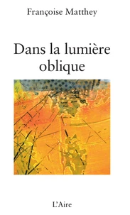 Dans la lumière oblique