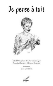 Françoise Maurice et Eléonore Nickolay - Je pense à toi !.