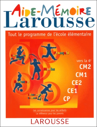 Aide Memoire Larousse Tout Le Programme De De Francoise Melluso Livre Decitre