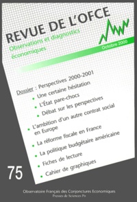Françoise Milewski et  Collectif - Revue De L'Ofce N° 75 Octobre 2000 : Observations Et Diagnostics Economiques.