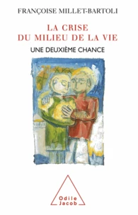 Crise du milieu de la vie (La)