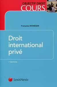 Françoise Monéger - Droit international privé.