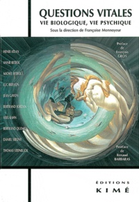 Questions vitales - Vie biologique, vie psychique.pdf