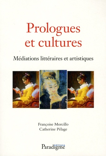 Prologues et cultures. Médiations littéraires et artistiques