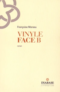 Vinyle, face B