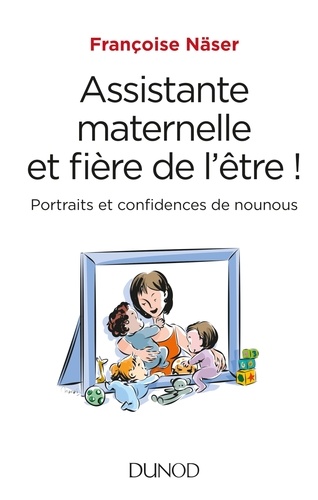 Françoise Näser - Assistante maternelle et fière de l'être ! - Portraits et confidences de nounous.