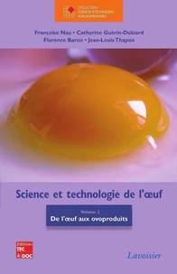 Science et technologie de l'oeuf - Volume 2
