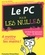 Le PC pour les Nulles. Edition Windows 8