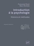 Françoise Parot et Marc Richelle - Introduction à la psychologie - Histoire et méthodes.