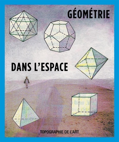 Françoise Paviot - Géometrie dans l'espace.