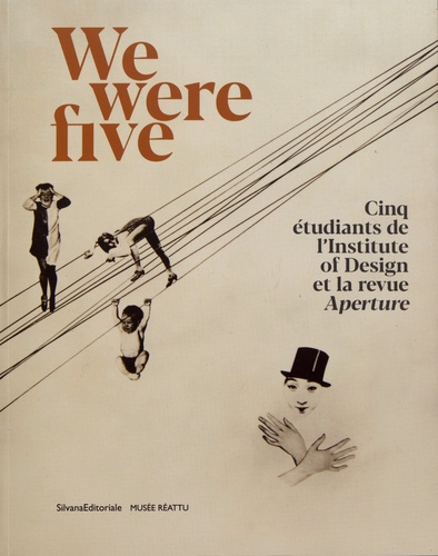 We were five. Cinq étudiants de l'Institute of Design et la revue Aperture