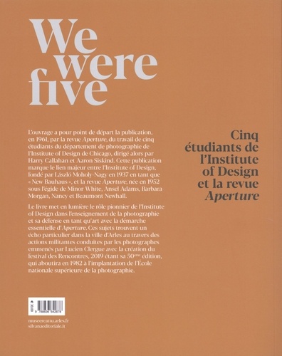 We were five. Cinq étudiants de l'Institute of Design et la revue Aperture