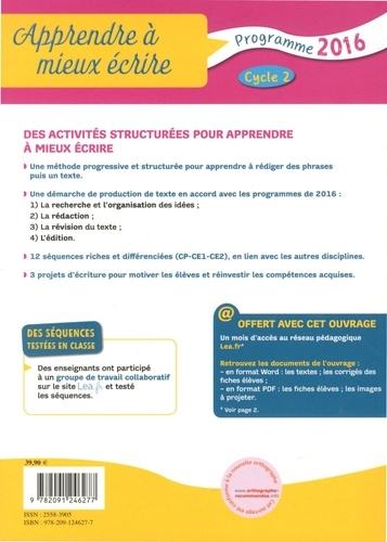 Apprendre à mieux écrire Cycle 2. Programme 2016  Edition 2018