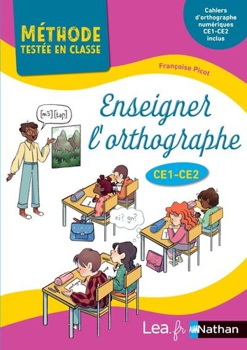 Enseigner l'orthographe au CE1 et CE2