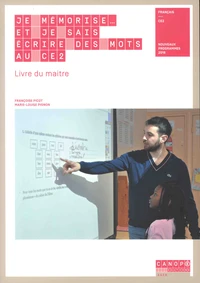 Je mémorise et je sais écrire des mots au CE2