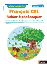 Françoise Picot - Mon année de français CE1 - Fichier à photocopier.