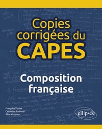 Françoise Poulet et Catherine Ramond - Copies corrigées du CAPES - Composition française.