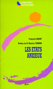 Françoise Radat - Les états anxieux.