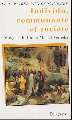 Françoise Raffin et Michel Verhelst - Individu, communauté et société.