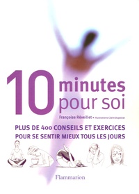 Françoise Réveillet - 10 minutes pour soi.