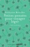 Françoise Réveillet - Petites pensées pour voyager léger.