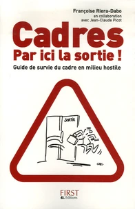 Cadres, Par ici la sortie !