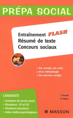 Françoise Rouard et Béatrice Peluau - Entraînement flash résumé de texte concours sociaux.