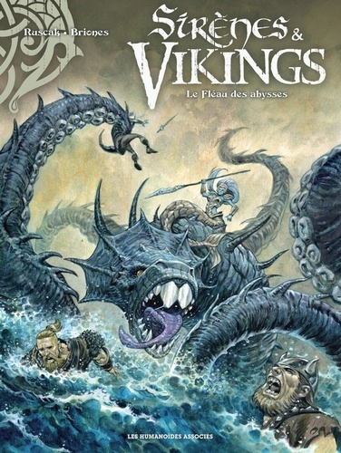 Sirènes & Vikings Tome 1 Le fléau des abysses