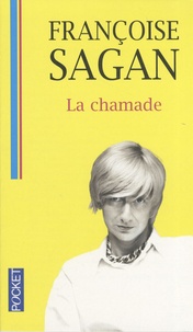 Françoise Sagan - La chamade.