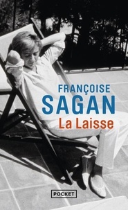 Françoise Sagan - La laisse.
