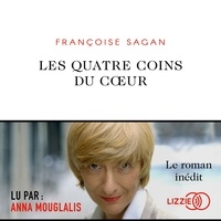 Tlchargement gratuit de livres en ligne Google Les quatre coins du coeur en francais par Franoise Sagan 9791036606991 RTF iBook